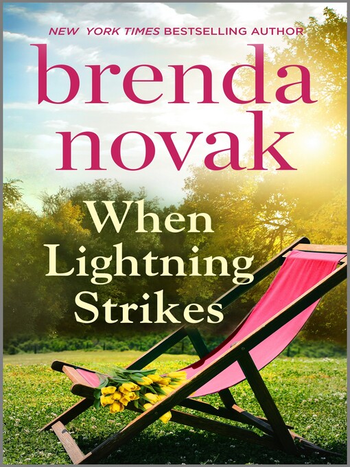 Title details for When Lightning Strikes by Brenda Novak - Wait list